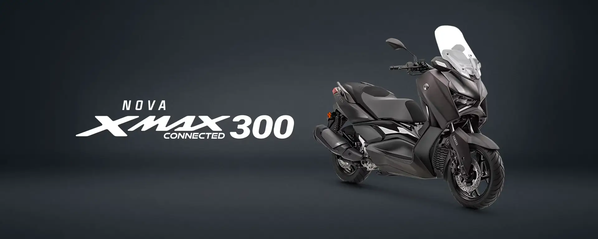 NOVA XMAX 300 CONNECTED