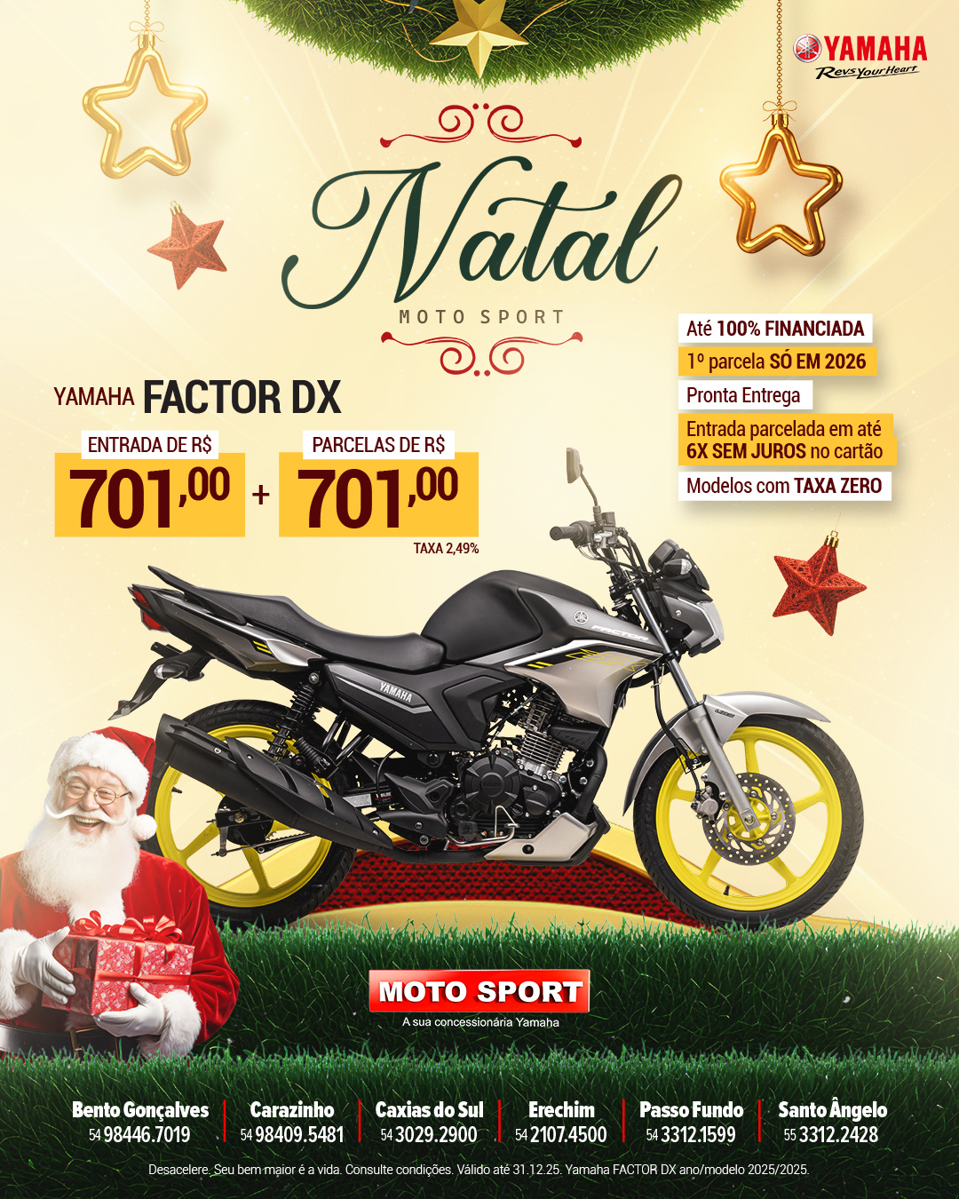 Natal Moto Sport Yamaha - Nova Factor DX