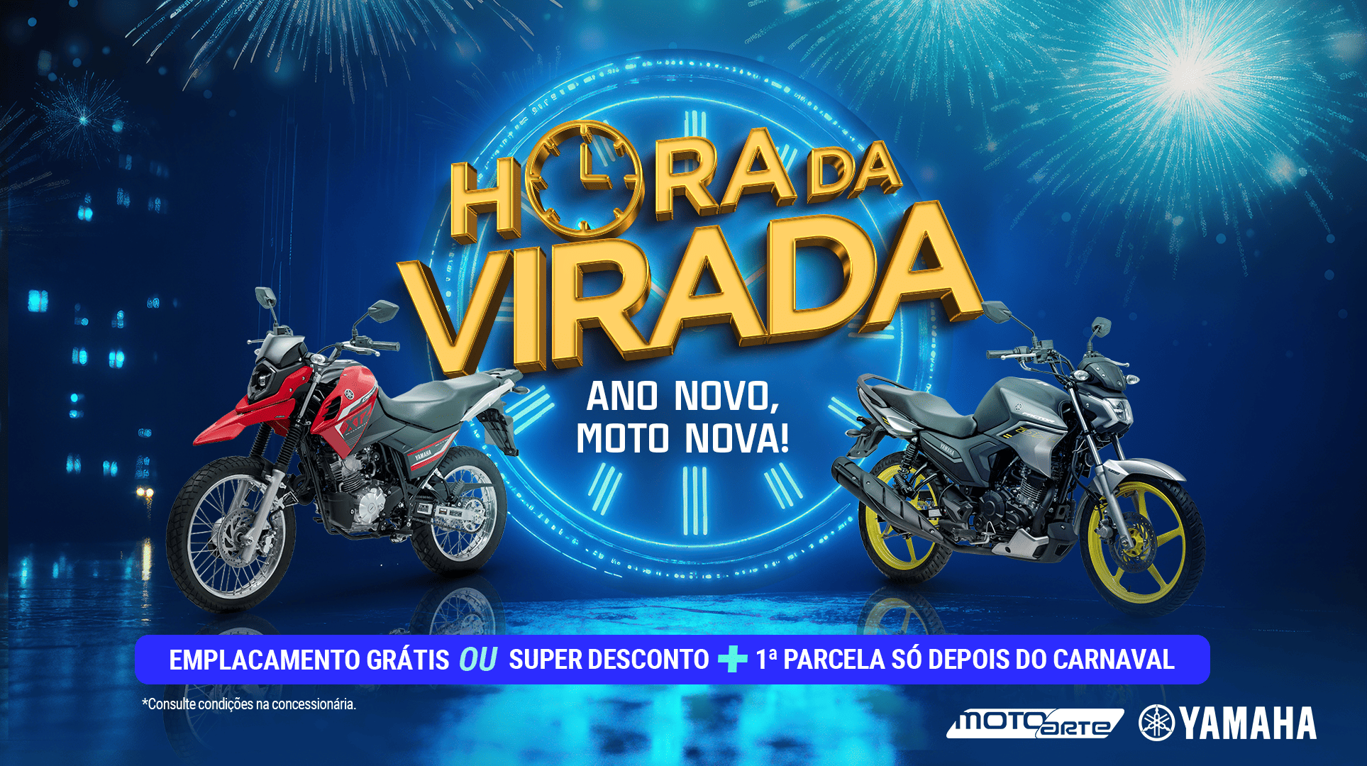 HORA DA VIRADA MOTO ARTE YAMAHA: A MELHOR CHANCE PARA COMEÇAR 2026 ACELERANDO!