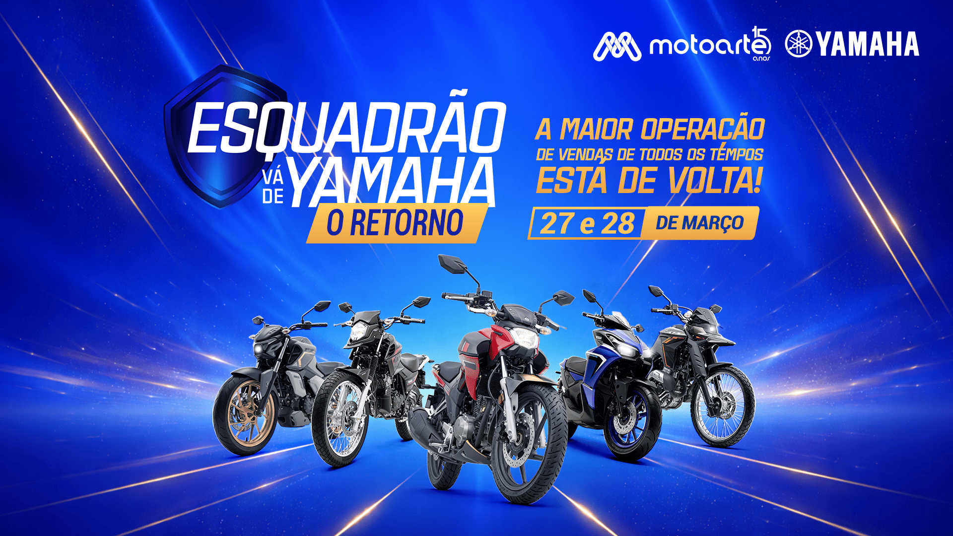 O RETORNO DA MAIOR OPERAÇÃO DE VENDAS DE TODOS OS TEMPOS: ESQUADRÃO DE VENDAS, VÁ DE YAMAHA!