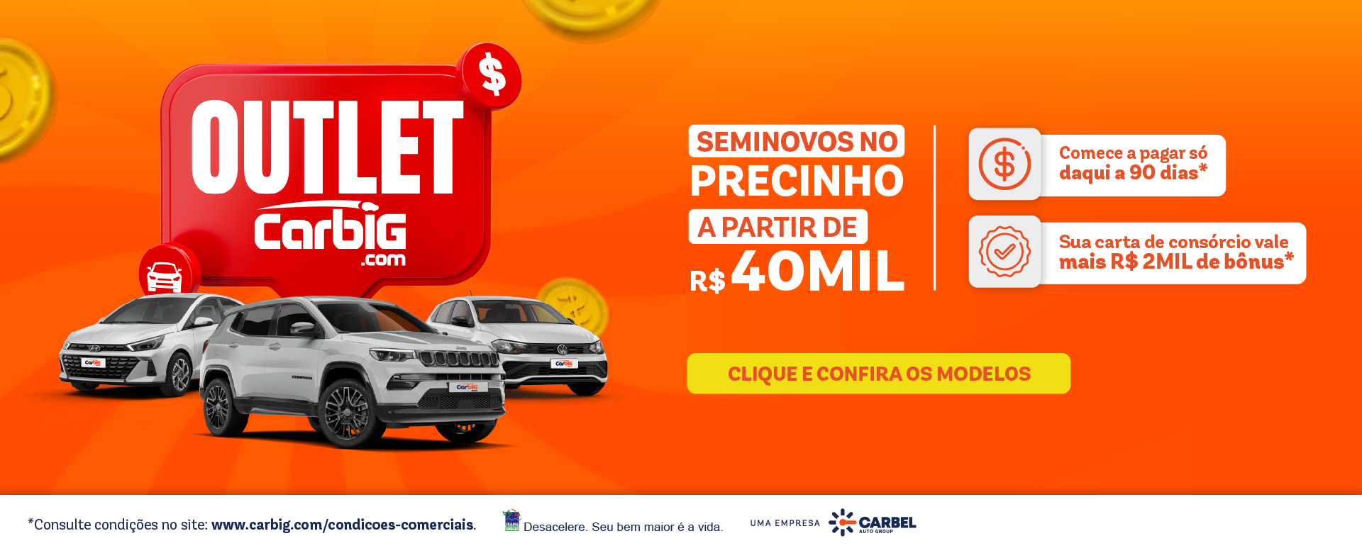 Outlet Carbig.com l Campanha Abril/26