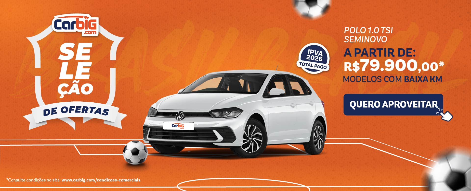 Seleção de Ofertas Polo Carbig.com l Campanha Junho/26