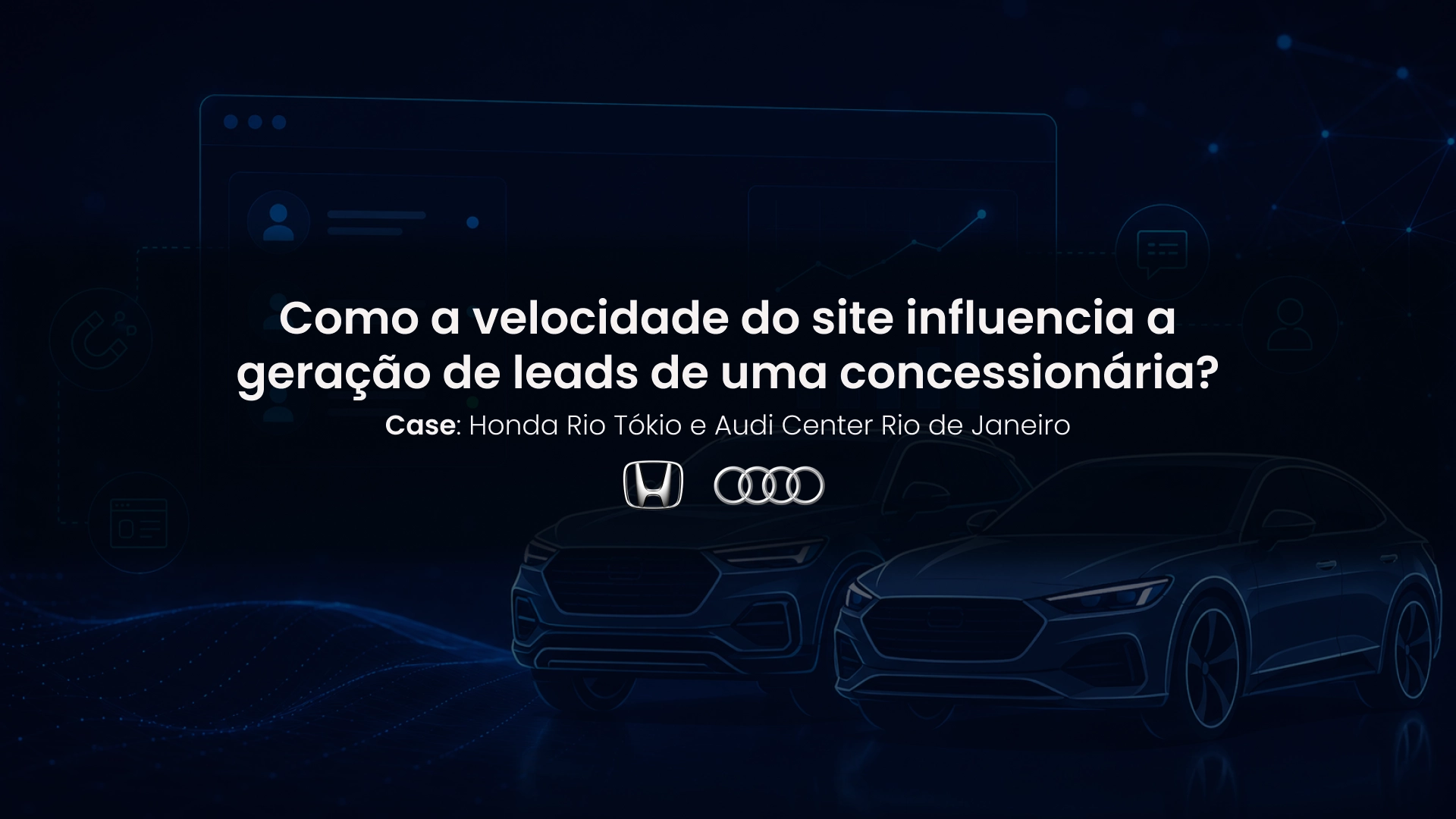 Como a velocidade do site influencia a geração de leads de uma concessionária?