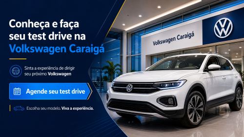 Conheça e faça seu test drive na Volkswagen Caraigá