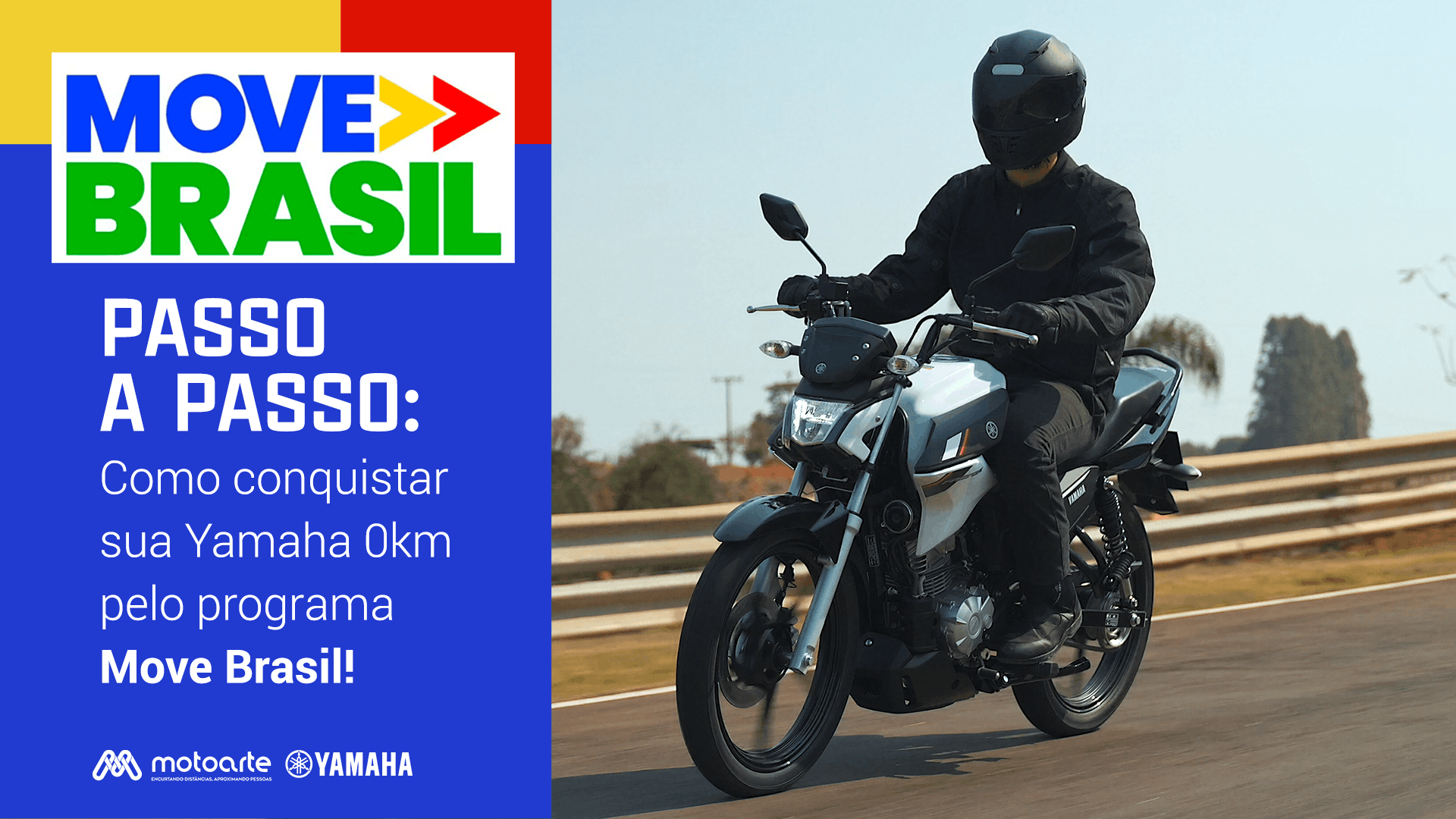 Passo a passo: como conquistar sua Yamaha 0km pelo programa Move Brasil!