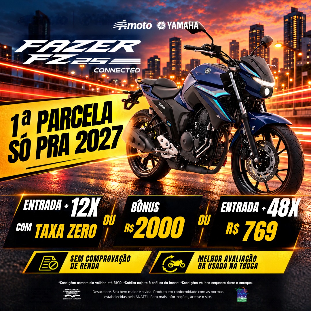 FZ25 COM BÔNUS R$2000